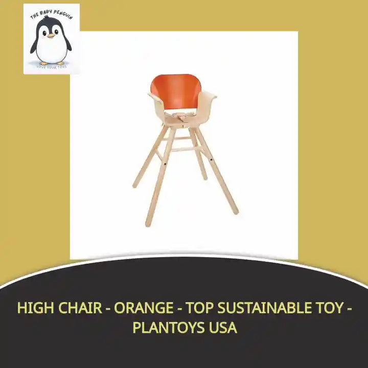 High Chair - Orange - Top Sustainable Toy - PlanToys USA by@Outfy