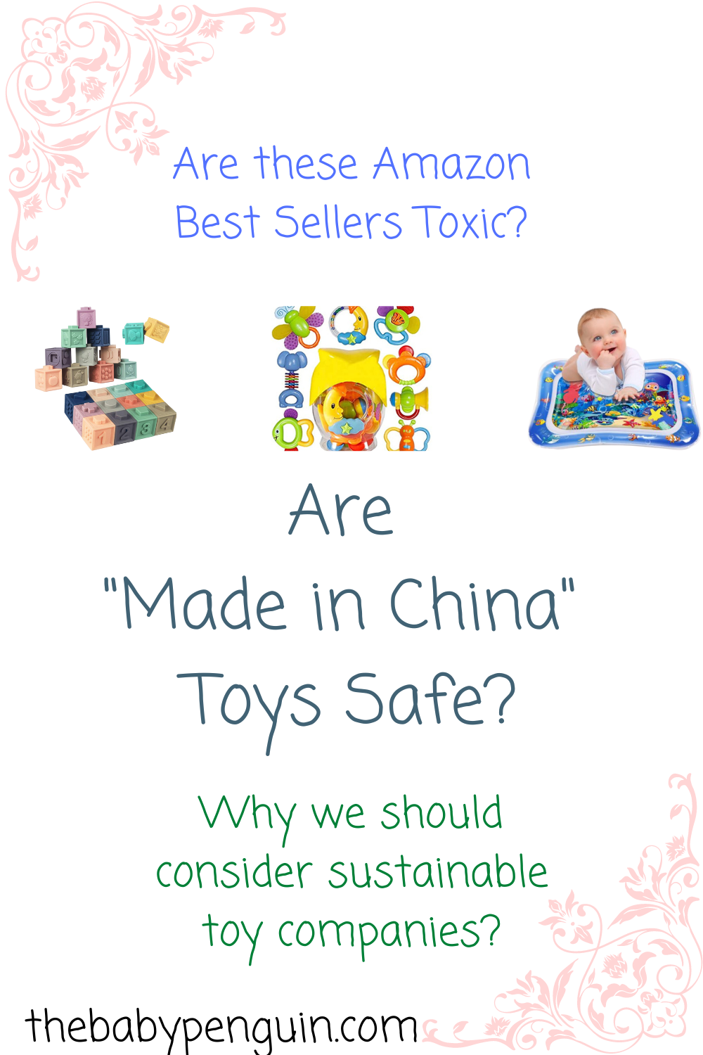 Are "Made in China" Toys Safe? Who is to Blame for Toxic Toys?