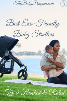Best Eco-Friendly Baby Strollers | Top 9 Ranked & Rated